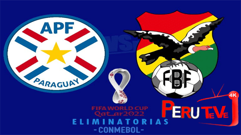 Paraguay vs Bolivia Eliminatorias Qatar 2022