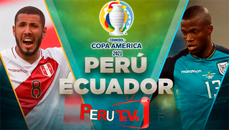 Perú vs Ecuador Copa América 2021