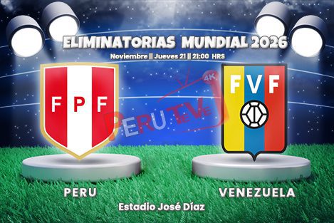 Perú vs Venezuela Eliminatoria 2026