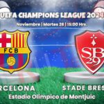 Barcelona vs Stade Brestois Champions League 2024