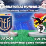 Ecuador vs Bolivia Eliminatorias 2026 5 Ecuador vs Bolivia Eliminatorias 2026