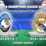 Atalanta vs Real Madrid Champions League 2024